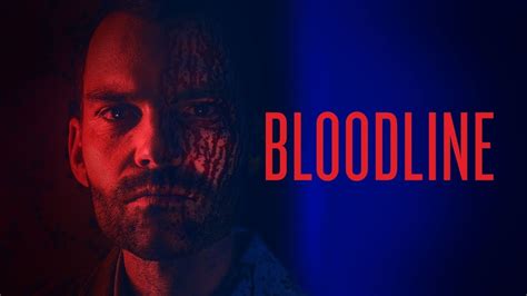 yesmovie bloodline|Watch Bloodline (2018) .